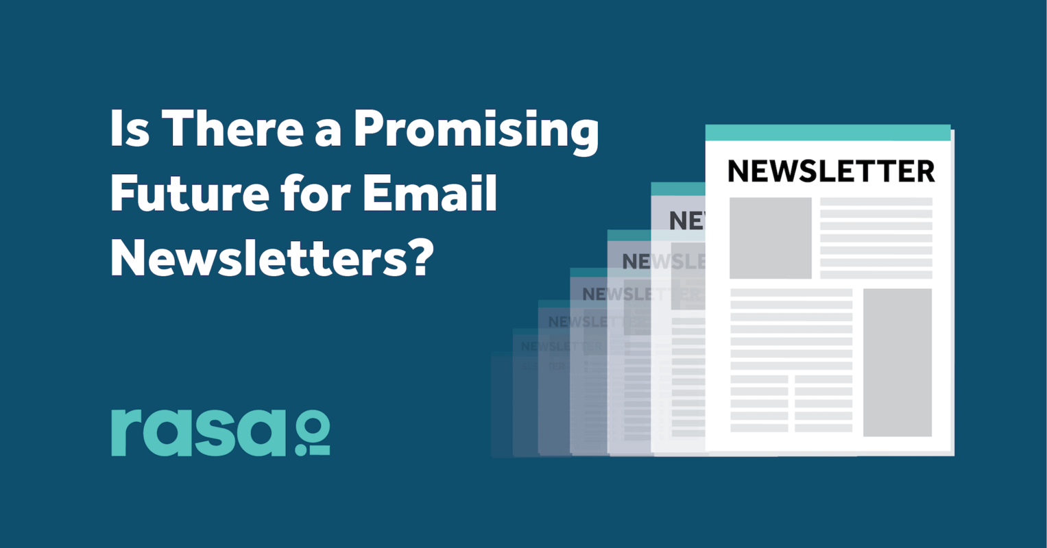Is There a Promising Future for Email Newsletters?