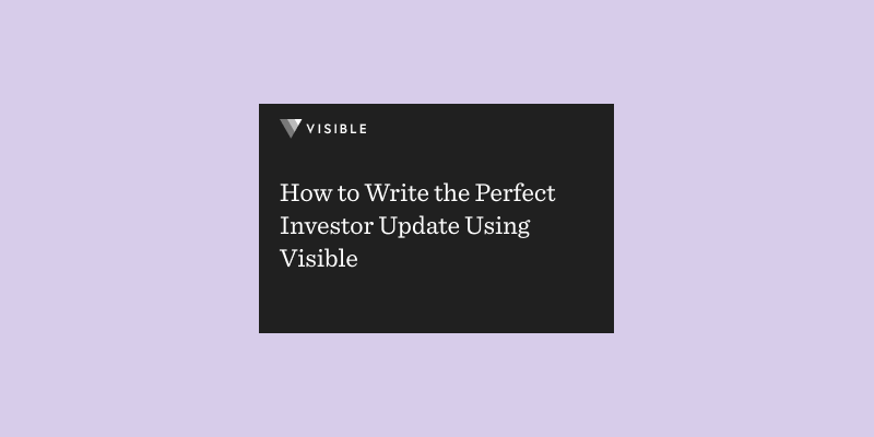 How to Write the Perfect Investor Update