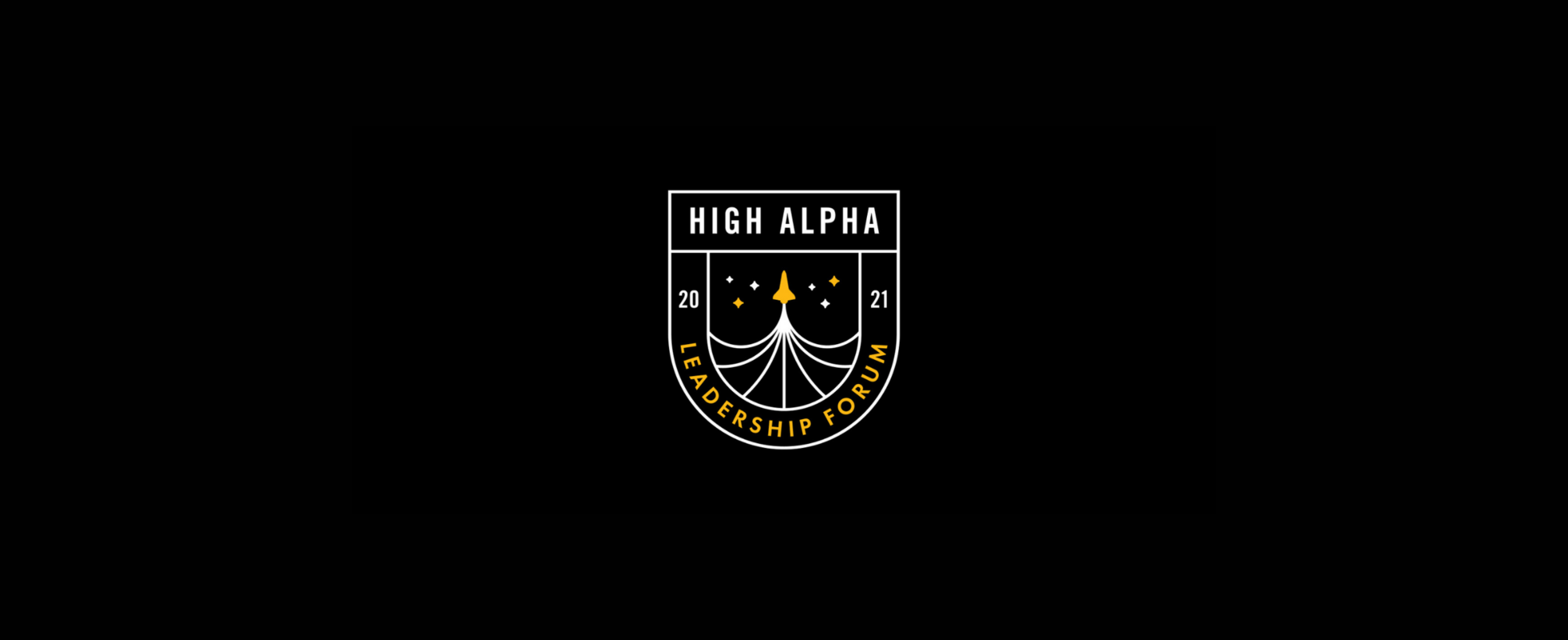 High Alpha Leadership Forum 2021: Lessons for Emerging Leaders