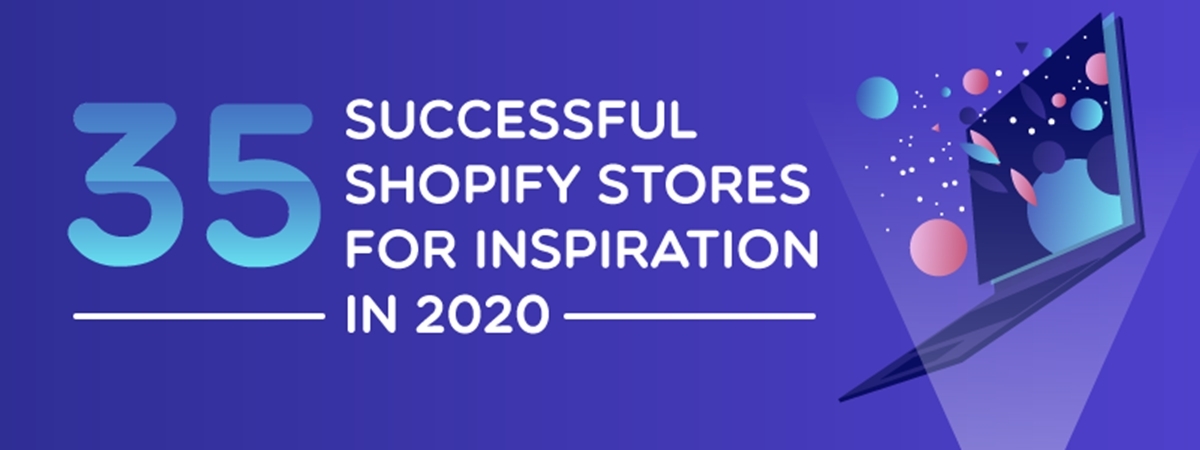 Top 35+ Best Successful Shopify Stores for Inspiration in 2023
