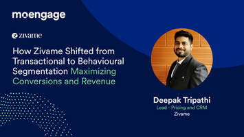 How Zivame Shifted from Transactional to Behavioural Segmentation Maximizing Conversions and Revenue