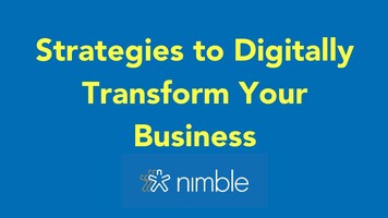 Strategies to Digitally Transform Your Business