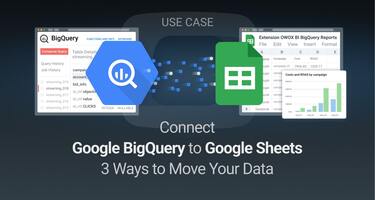 Automate Reports in Google Sheets Using Data from Google BigQuery