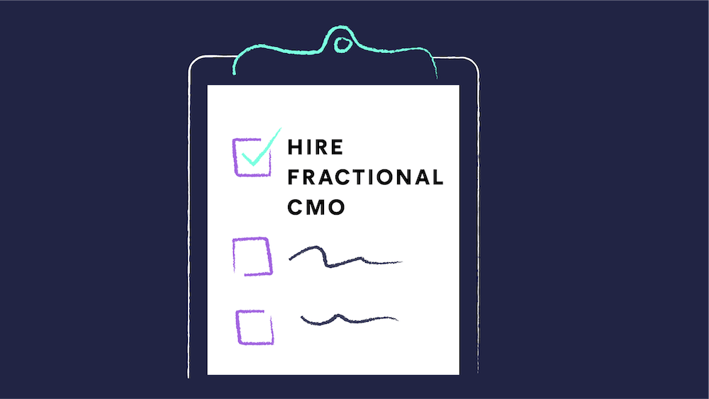 6 Signs It's Time to Hire a Fractional CMO