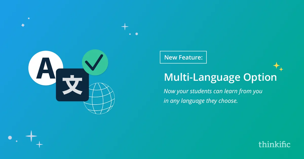 Thinkific's New Multi-Language Option For Course Students