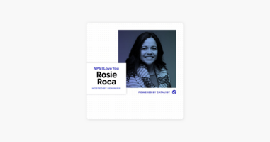 ‎NPS I Love You: A Customer Success Podcast by Catalyst: E14- Hopin to Hard Problems (With CCO at Hopin, Rosie Roca) on Apple Podcasts