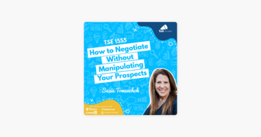 ‎The Sales Evangelist: Susie Tomenchok | How to Negotiate Without Manipulating Your Prospects on Apple Podcasts