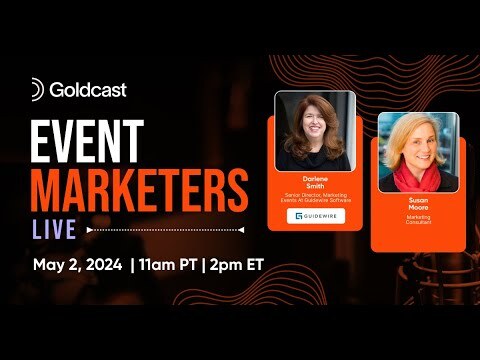 Event Marketers Live with Darlene Smith of Guidewire & Susan Moore
