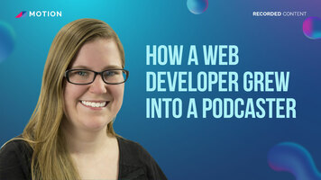How a web developer grew into a podcaster with Marisa Eikenberry