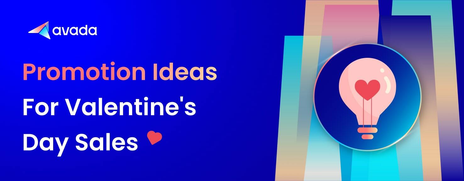 Valentine's Day Sales: Promotion Ideas To Boost Your Shopify Store's Revenue