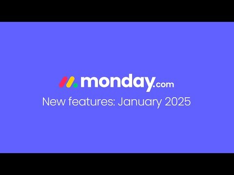 monday.com new features | January 2025