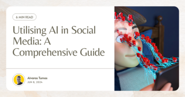 Utilising AI in Social Media: A Comprehensive Guide