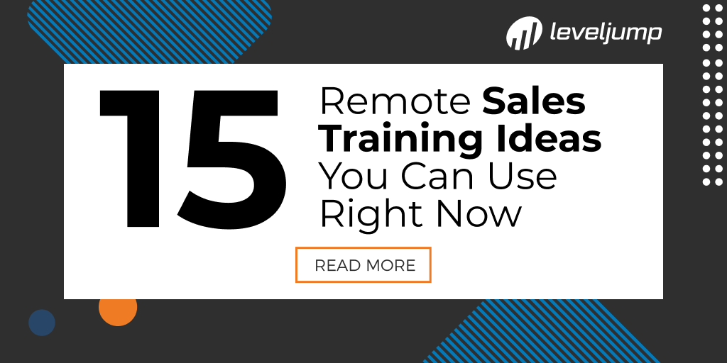 15 Remote Sales Training Ideas You Can Use Right Now