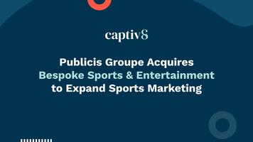 Publicis Acquires Bespoke to Expand Sports Marketing