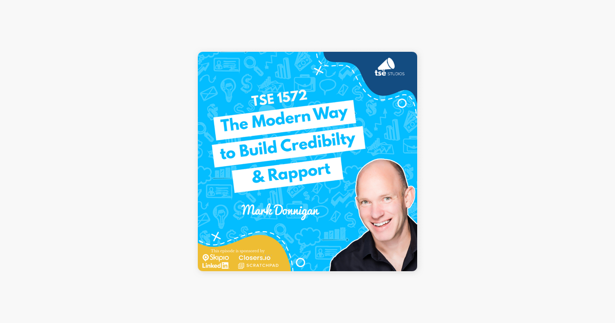 ‎The Sales Evangelist: Mark Donnigan | The Modern Way to Build Credibilty & Rapport on Apple Podcasts