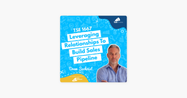 ‎The Sales Evangelist: Drew Sechrist | Leveraging Relationships To Build Sales Pipeline on Apple Podcasts