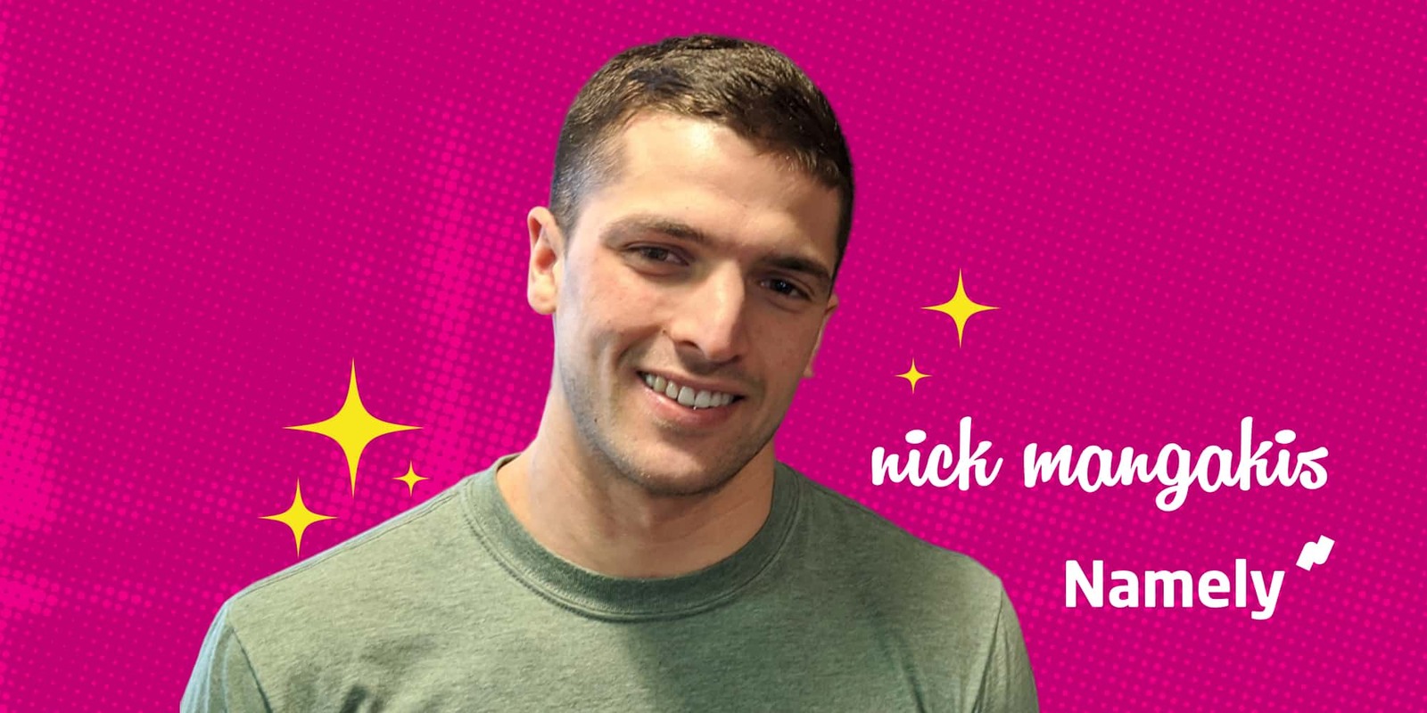 Conversation Development Rep Of The Month: Meet Namely's Nick Mangakis