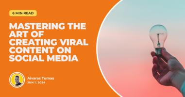 Mastering the Art of Creating Viral Content on Social Media