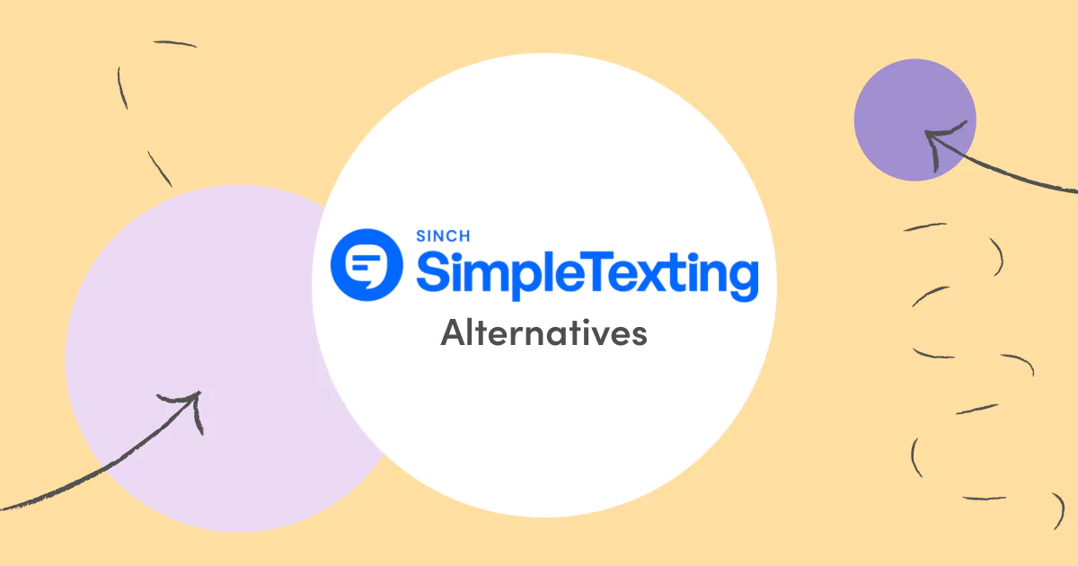 SimpleTexting Alternative | vs. MessageDesk, SlickText, etc.