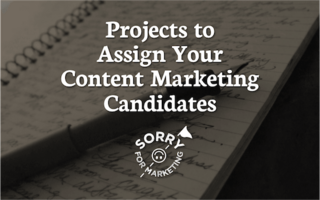 Hiring Content Marketers? Try This Playbook to Vet Candidates Better
