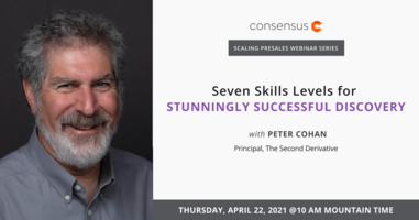 Webinar- Seven Skill Levels for Stunningly Successful Discovery