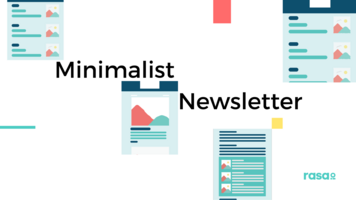 Email Newsletter Design: The Benefits of Taking a Minimalist Approach