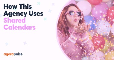 How This Growing Social Media Marketing Agency Rocks Agorapulse's Shared Calendars