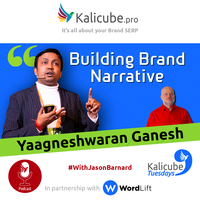 How to Build Successful Brand Narrative through Stroytelling with Yaagneshwaran Ganesh – Kalicube Tuesdays.