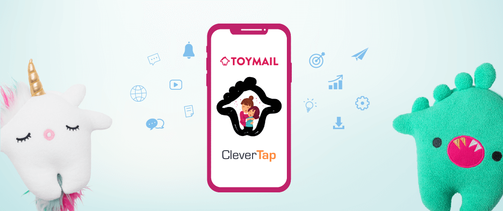 From Painstaking to Piece of Cake: Toymail's "Clever" Transition to Marketing Automation