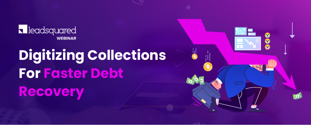 [Webinar] Digitizing Collections For Faster Debt Recovery