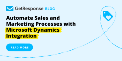 Automate Sales and Marketing Processes with Microsoft Dynamics Integration