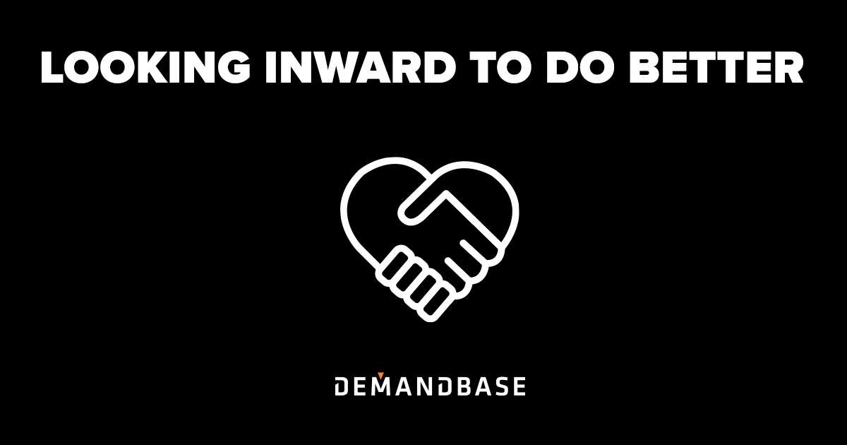 Looking Inward to Do Better | Account-Based Marketing – Demandbase
