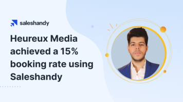 Heureux Media Achieved 15% Booking Rate Using Saleshandy!