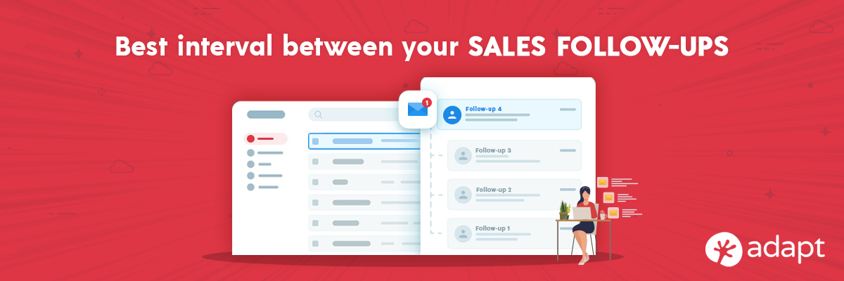 Best Interval Between Your Sales Follow Ups 