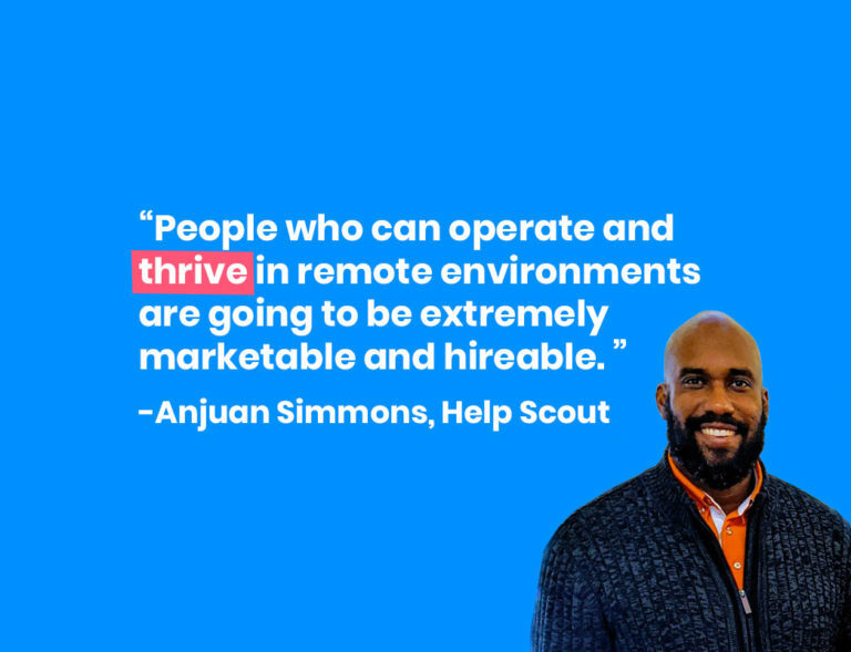 Remote Leaders: Q&A With Anjuan Simmons of HelpScout