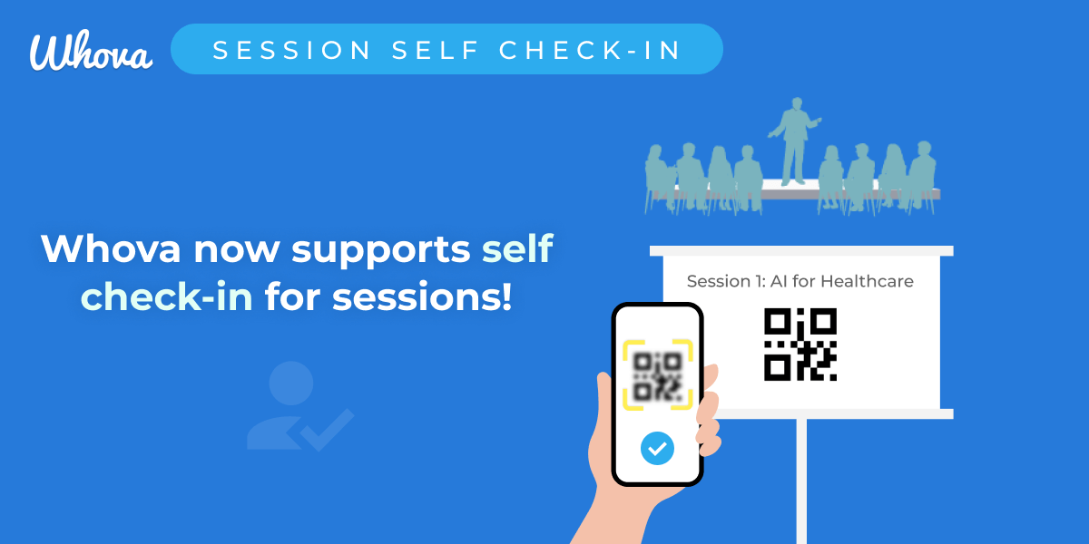 Whova now supports Self Check-In for Sessions!