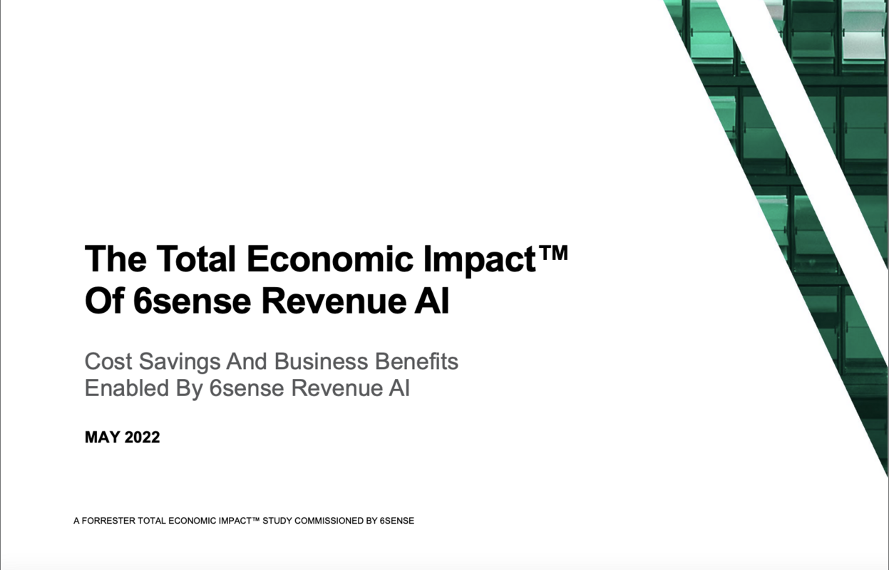 Forrester - The Total Economic Impact (TEI) of 6sense Revenue AI -