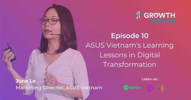 ASUS Vietnam's Learning Lessons in Digital Transformation