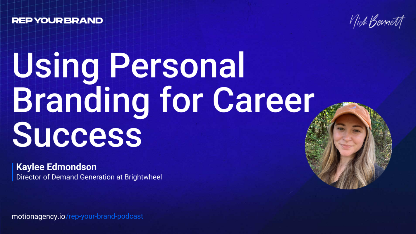 Using personal branding for career success with Kaylee Edmondson