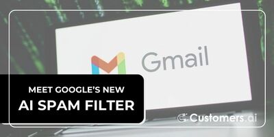 What Does Gmail's New AI Spam Filter Mean for Email Marketers?