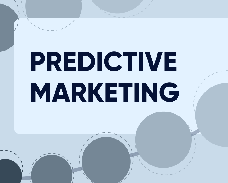 Predictive marketing: Everything you need to know