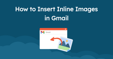 How to Insert Inline Images in Gmail