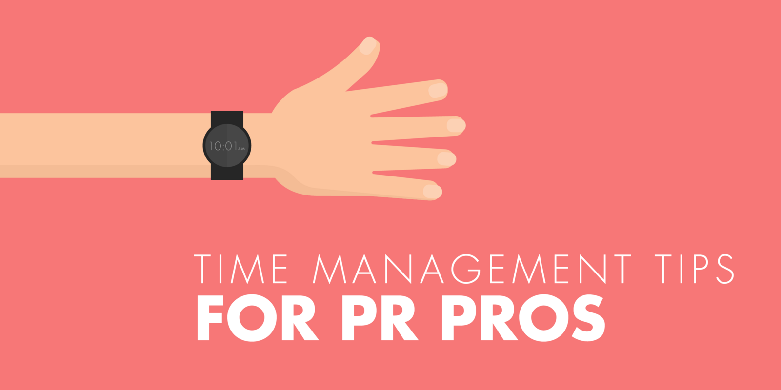 5 Time Management Tips for PR Pros