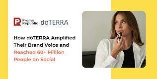 How dōTERRA Amplified Their Brand Voice and Reached 60+ Million People on Social.