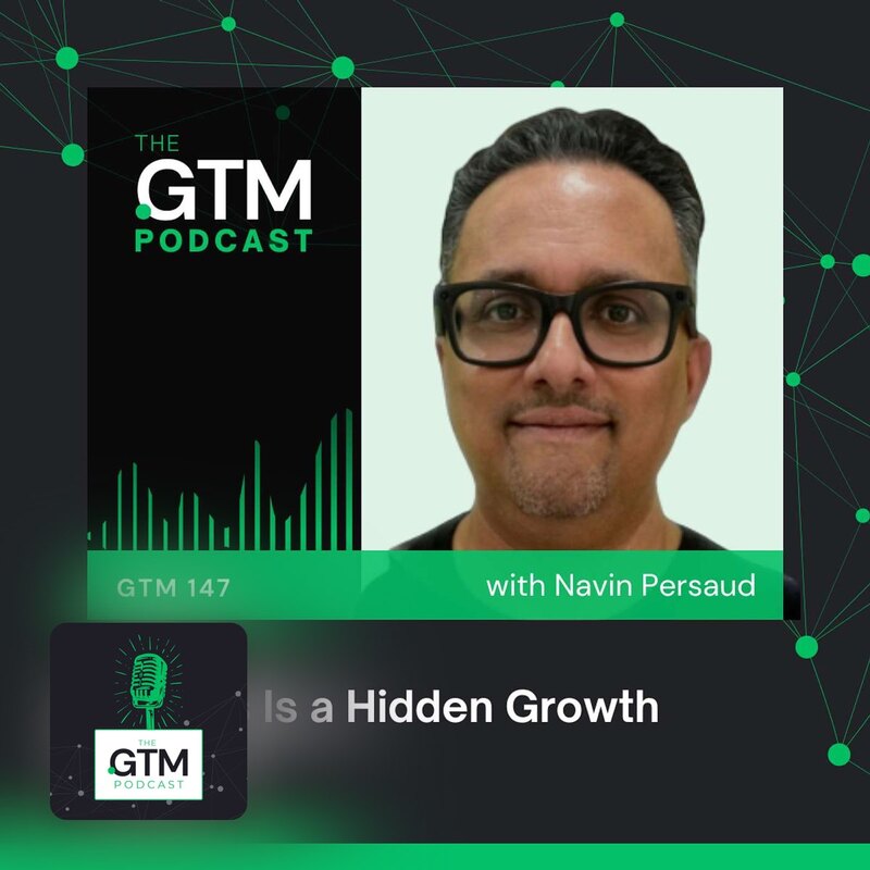 GTM 147: RevOps Is a Hidden Growth Engine with Navin Persaud, VP of RevOps at 1Password