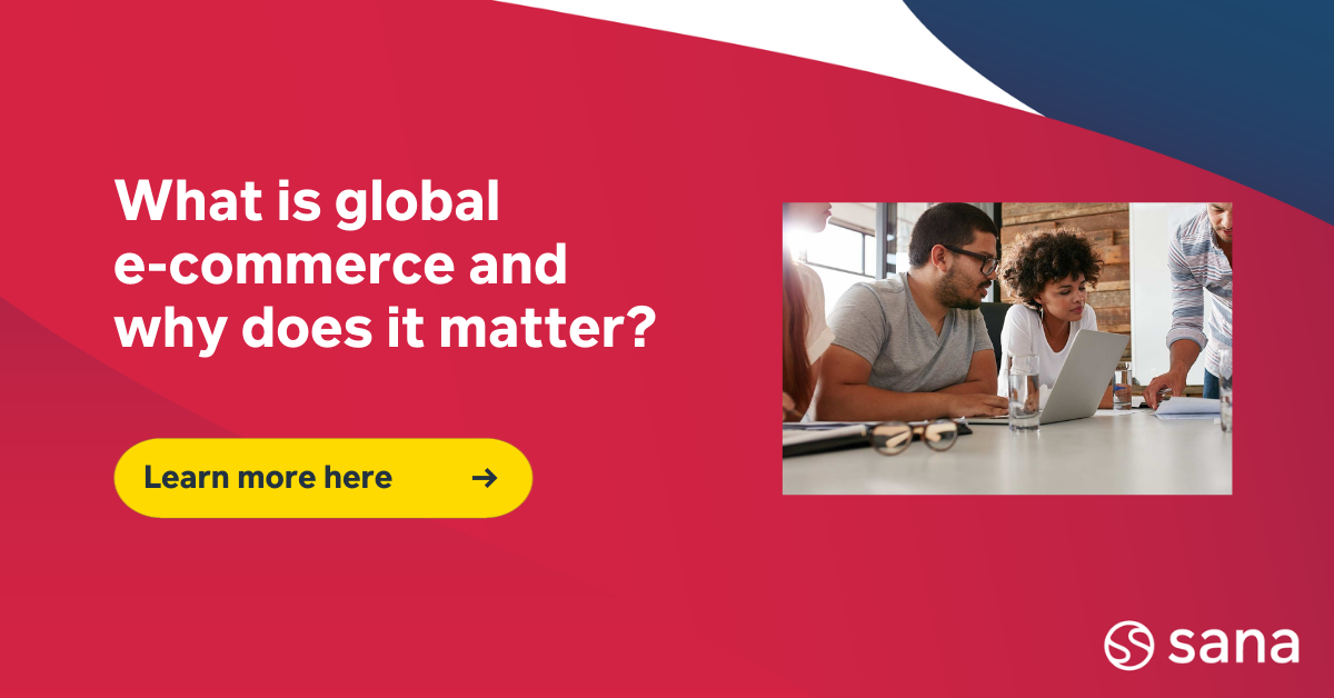 What is international e-commerce and why does it matter for your business?