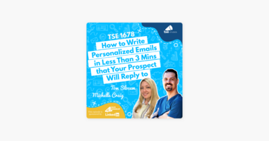 Michelle Craig & Tom Slocum | How to Write Personalized Emails in Less Than 3 Mins that Your Prospect Will Reply to