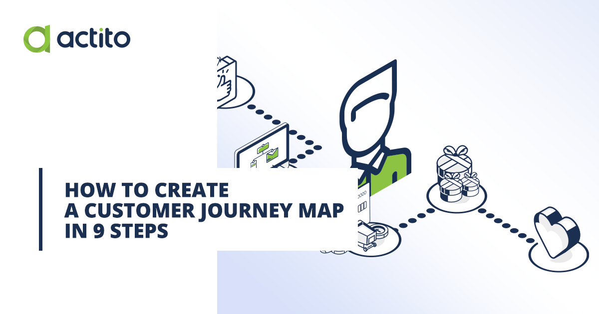 How to create a customer journey map in 9 steps