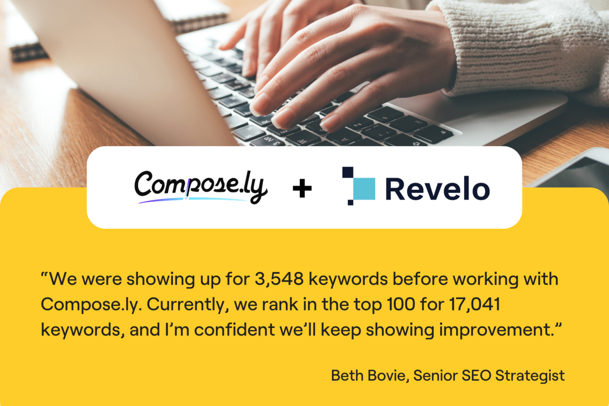 Compose.ly Saves Revelo's Marketing Team 80 Hours Per Month and Increases Organic Traffic By 47%