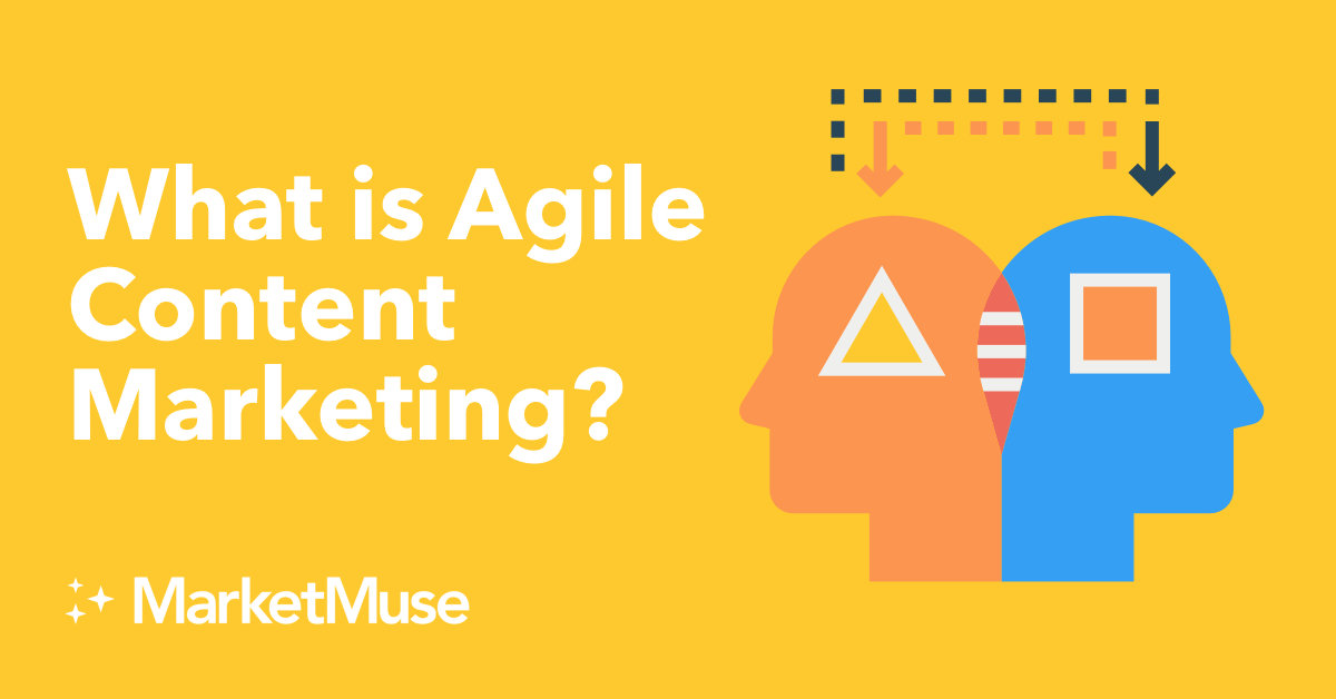 What is Agile Content Marketing?
